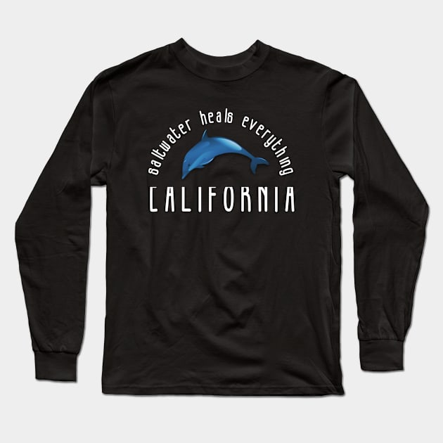 Saltwater Heals Everything with Dolphin California Beach Design Long Sleeve T-Shirt by tnts